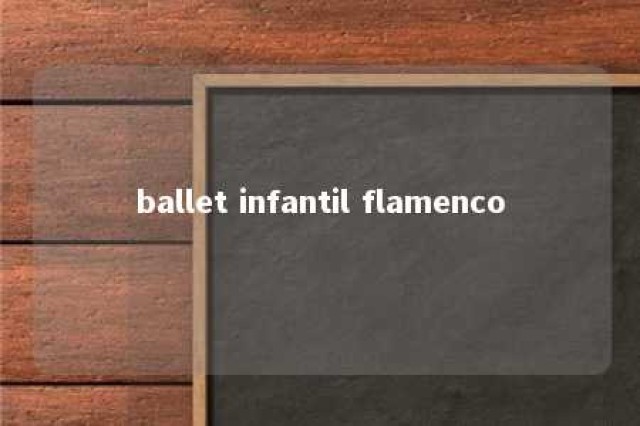 ballet infantil flamenco 