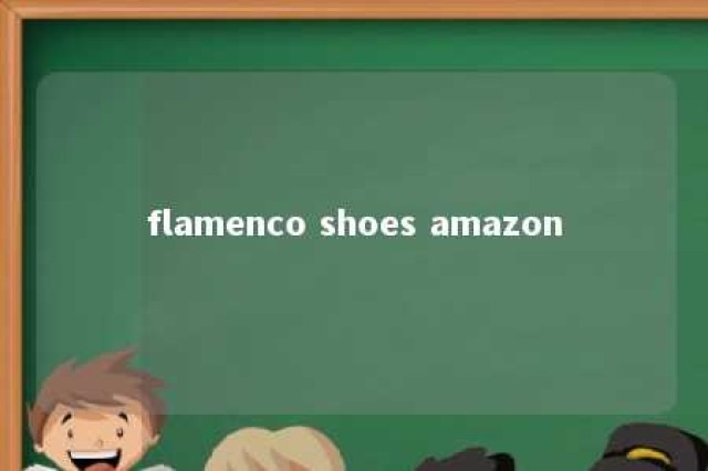 flamenco shoes amazon 