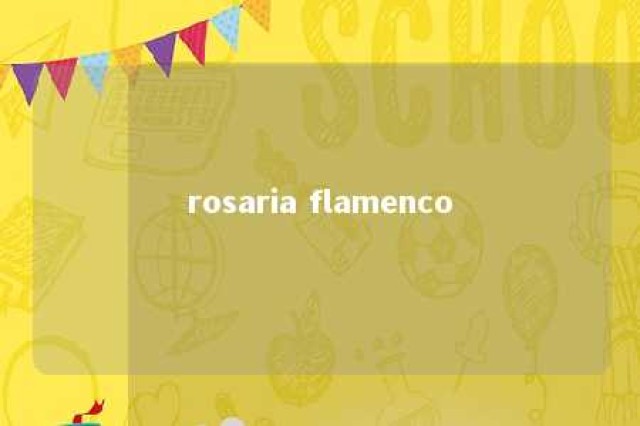 rosaria flamenco 