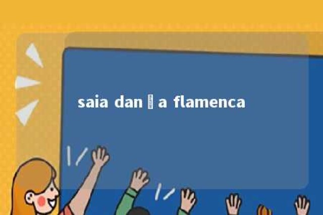 saia dança flamenca 