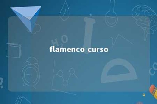 flamenco curso 