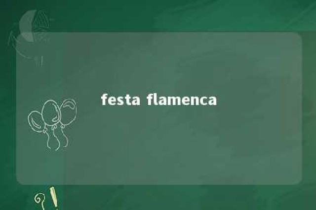 festa flamenca 