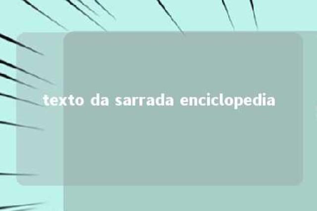 texto da sarrada enciclopedia 