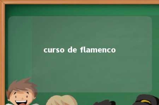 curso de flamenco 