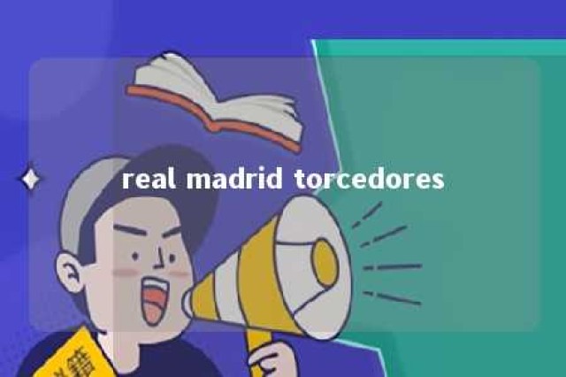 real madrid torcedores 