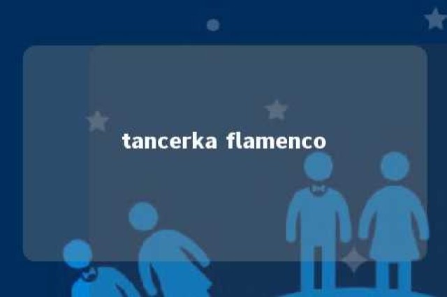 tancerka flamenco 