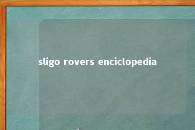 sligo rovers enciclopedia 