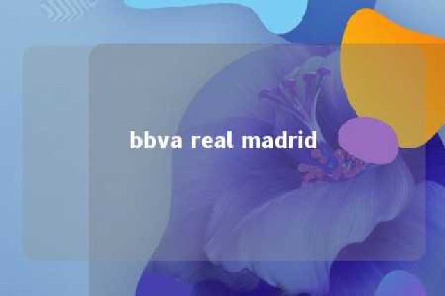 bbva real madrid 