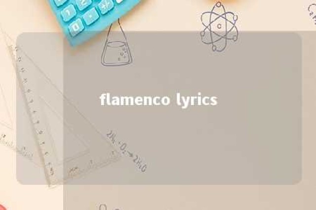 flamenco lyrics 