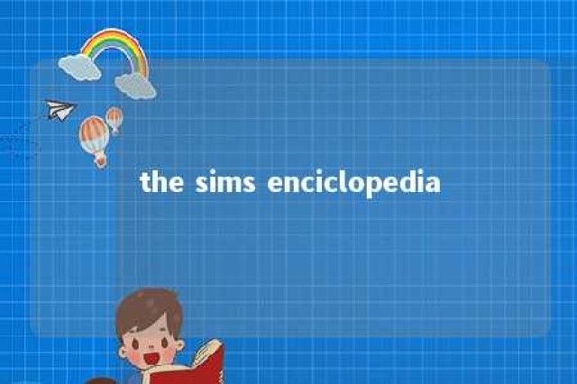 the sims enciclopedia 