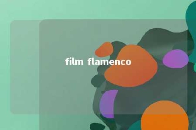 film flamenco 