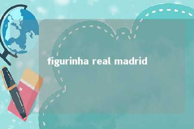 figurinha real madrid 