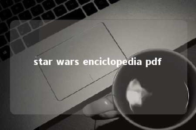 star wars enciclopedia pdf 