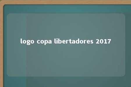 logo copa libertadores 2017