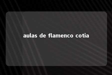 aulas de flamenco cotia