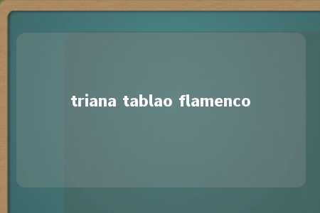 triana tablao flamenco